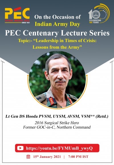 PEC Centenary Lecture Series: “Leadership in Times of Crisis: Lessons from the Army” by Lt Gen DS Hooda