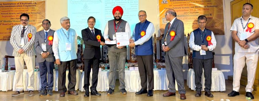 Prof. Simranjit from the department of Electronics and Communication Engineering (ECE) has been awarded with the IETE CEOT Award in 69th IETE AIC 2026 at Kolkata.